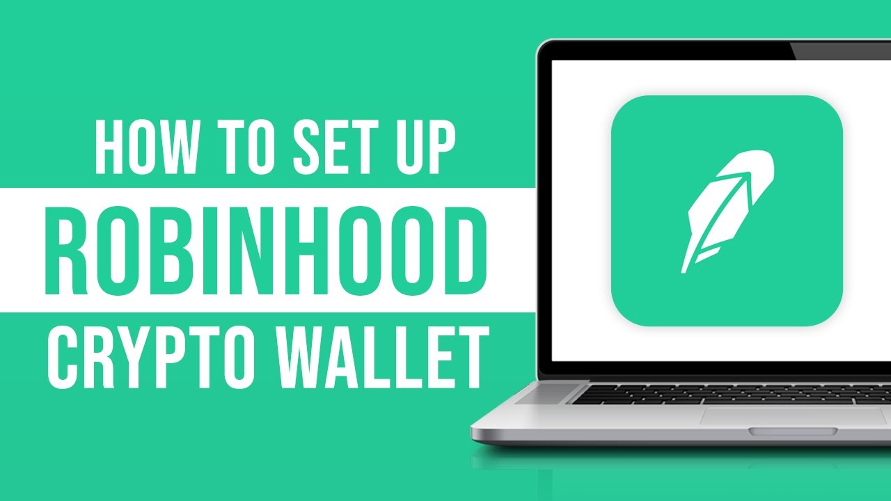 Setup robinhood wallet